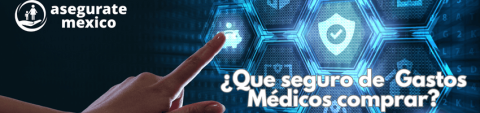 Mejor-Seguro-de-Gastos-Medicos-Mayores-en-Mexico-para-2023--2