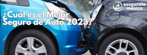 Cual-es-el-Mejor-Seguro-de-Auto-2023