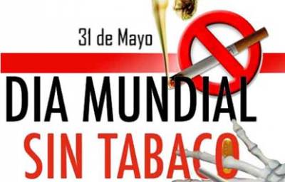 DIA MUNDIAL CONTRA EL TABACO